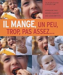 Il mange, un peu, trop, pas assez