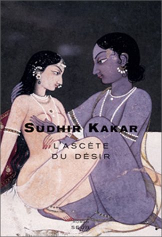 L' ascète du désir