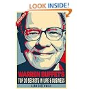 Warren Buffet : Top 20 Secrets In Life And Business: Edition 2016, Short Read, Straight To The Point, No-Fluff