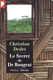 Le  secret du Dr Bougrat