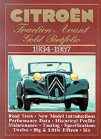 Citroen Traction Avant: Gold Portfolio 1934-1957