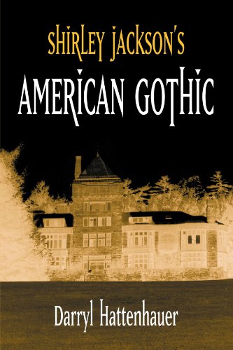 Shirley Jackson»s American Gothic