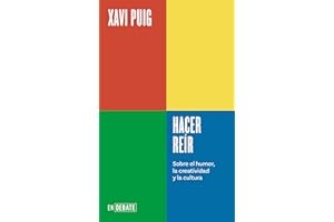 Hacer reír (Serie ENDEBATE): Sobre el humor, la creatividad y la cultura (Spanish Edition)
