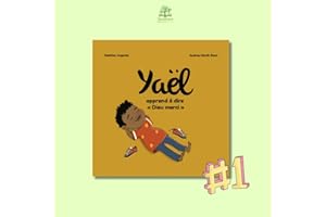 Yael apprend à dire Dieu merci