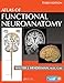 Atlas of Functional Neuroanatomy, Third Edition