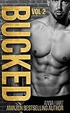 Bucked Vol 2: A Stepbrother Romance (Stepbrother Cowboy)