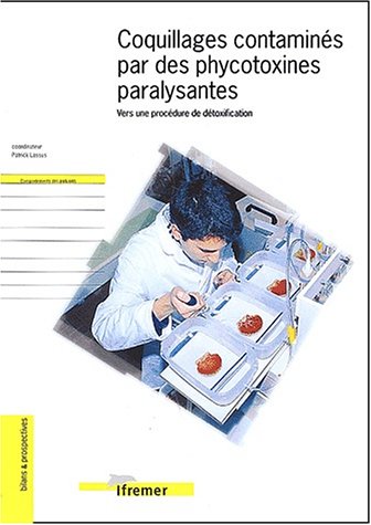 Coquillages contaminés par des phycotoxines paralysantes