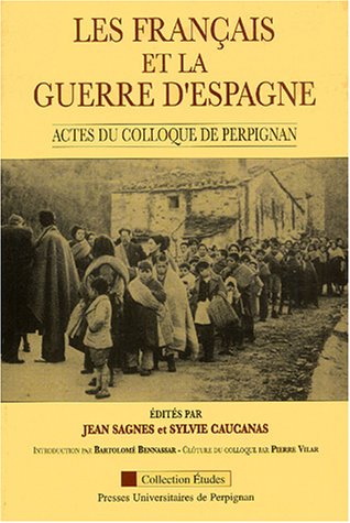Les  Français et la guerre d'Espagne