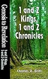 Genesis to Revelation: 1 and 2 Kings, 1 and 2 Chronicles Student Book