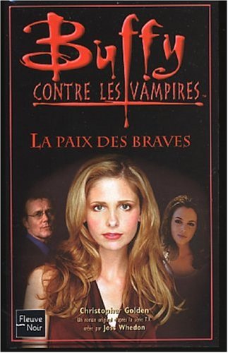 La  paix des braves