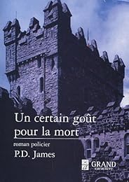 Un  certain goût pour la mort