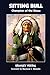 Sitting Bull: Champion of the Sioux (The Civilization of the American Indian Series Book 46) by Stanley Vestal