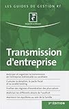 Transmission d'entreprise (French Edition) by