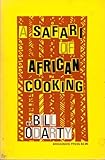 Safari of African Cooking by 
