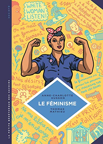 Le feminisme en 7 slogans et citations (French Edition) by Anne-Charlotte Husson