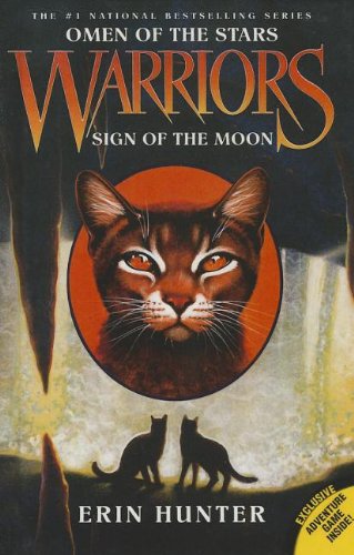 Sign Of The Moon (Warriors: Omen of the Stars)