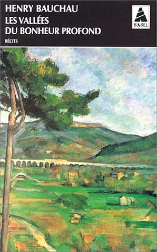 Download Les Vallées du bonheur profond PDF