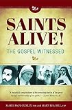 Saints Alive Gospel Witness