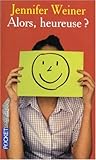 Image de Alors, heureuse ? (French Edition)