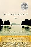 The Size of the World: A Novel by Joan Silber
