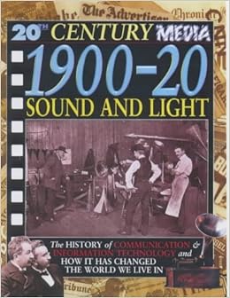 1900-20 Sound and Light (20th Century Media) 1900-20 Sound and Light (20th Century Media)