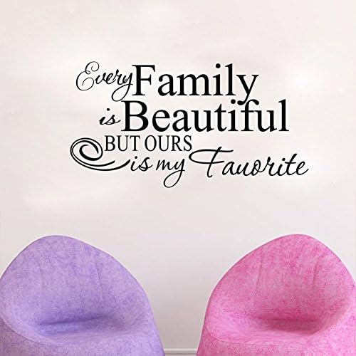 Every Family is beautiful but ours is my favorite Wall Quote Sayings Letters Decals Vinyl sticker Sign(22"Wide x 12"High)