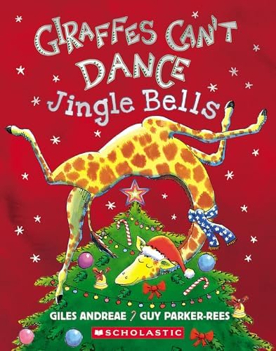 Giraffes Can't Dance Board Book: Giles Andreae: 9781408303702