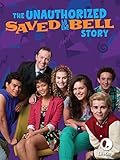 The Unauthorized Saved by the Bell Story