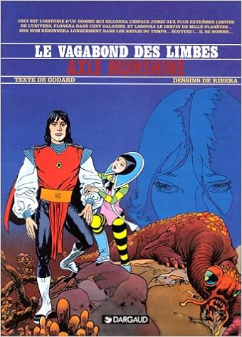 Axle Munshine Le Vagabond Des Limbes 1 French Edition Godard Christian Ribera Julio 9782205047448 Amazon Com Books