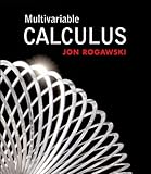 Multivariable Calculus, Rogawski, Jon, 0716769050
