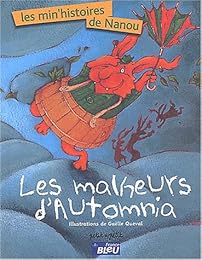 Les  malheurs d'Automnia