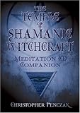 The Temple of Shamanic Witchcraft: Meditation CD Companion (Penczak Temple Series) by 