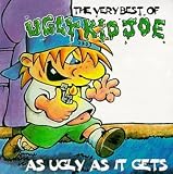 Ugly Kid Joe Album: «The Very Best of Ugly Kid Joe: As Ugly As It Gets» (Front side) Ugly Kid Joe Album: «The Very Best of Ugly Kid Joe: As Ugly As It Gets» (Front side)