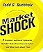 Market Shock - Book by Todd Buchholz