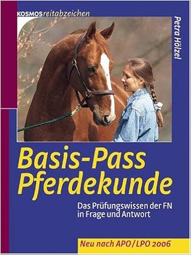 Der Reiter Pass In Frage Und Antwort Vorbereitung Auf Die Praktischen Und Theoretischen Prufungen Amazon De Holzel Wolfgang Und Marianne Golte Bechtle Bucher