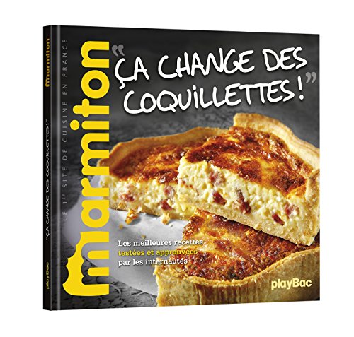 Ça change des coquillettes ! Les meilleures recettes Marmiton - édition 2017 by (Paperback)