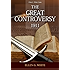 The Great Controversy (Conflict of the Ages Book 5)