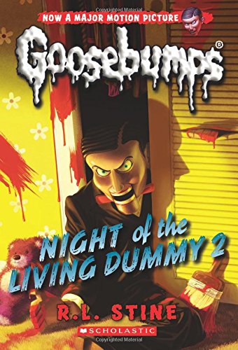 Night of the Living Dummy 2 (Classic Goosebumps #25)