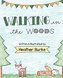 Walking in the Woods (Let's Go Adventure Series) (Volume 1)