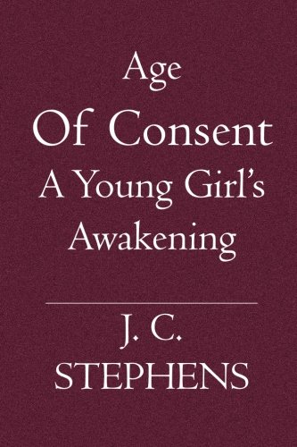 Age Of Consent: A Young Girl's Awakening