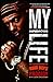 My Infamous Life: The Autobiography of Mobb Deep's Prodigy