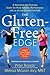 The Gluten-Free Edge: A Nutrition and Training Guide for Peak Athletic Performance and an Active Gluten-Free Life by Peter Bronski, Melissa McLean Jory MNT