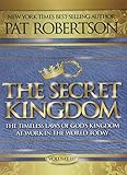 Pat Robertson's The Secret Kingdom Volume III