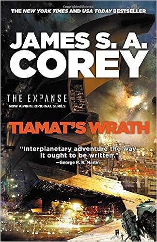 Read Online Ebook Tiamat's Wrath (The Expanse (8)) By James S. A. Corey