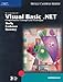 Microsoft Visual Basic .NET: Comprehensive Concepts and Techniques (Shelly Cashman) by
