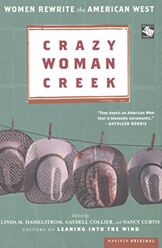 B.e.s.t Crazy Woman Creek: Women Rewrite the American West P.P.T