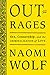 Outrages: Sex, Censorship, and the Criminalization of Love by Naomi Wolf
