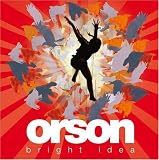 Orson Album: «Bright Idea» (Front side) Orson Album: «Bright Idea» (Front side)