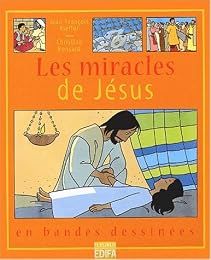 Les  miracles de Jésus