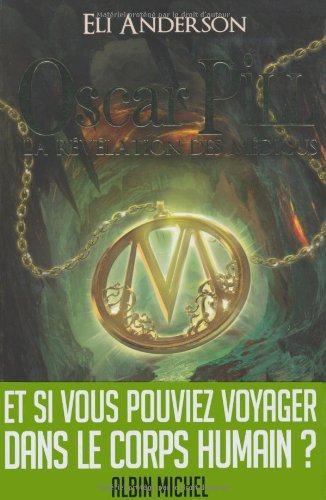 Oscar Pill: [01]:  La révélation des Médicus